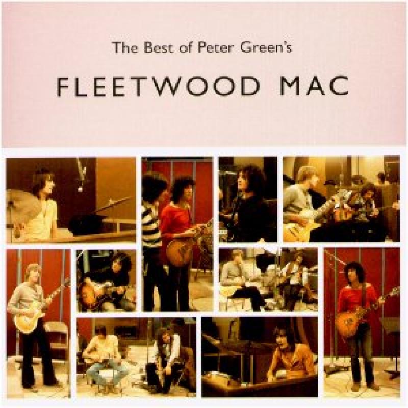 The Best Of Peter Green's Fleetwood Mac 