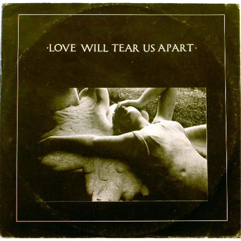 Love Will Tear Us Apart