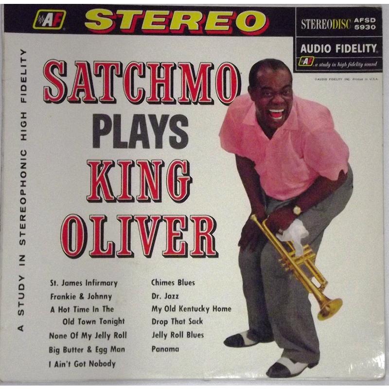 Louis Armstrong & His Orch.- Satchmo Plays King Oliver