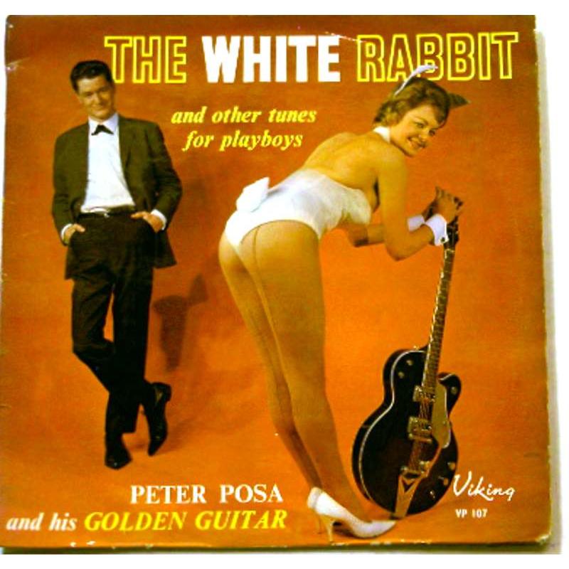 The White Rabbit and Other Tunes for Playboys