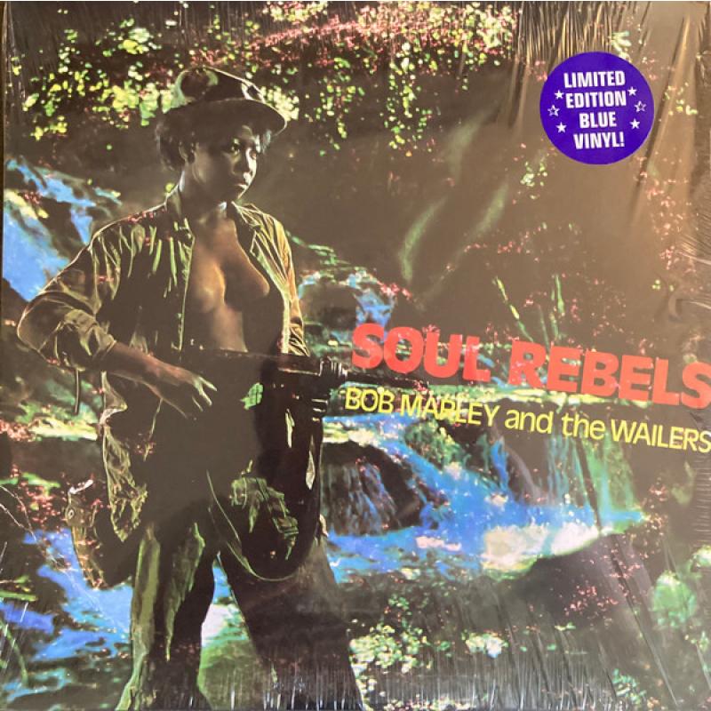 Soul Rebels (Blue Vinyl)