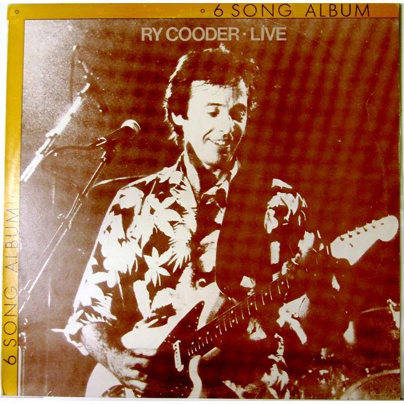 6 Song Album: Ry Cooder Live in Europe