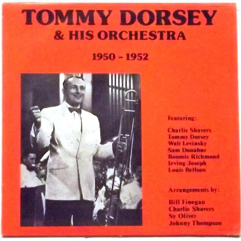 Tommy Dorsey & His Orchestra 1950-1952