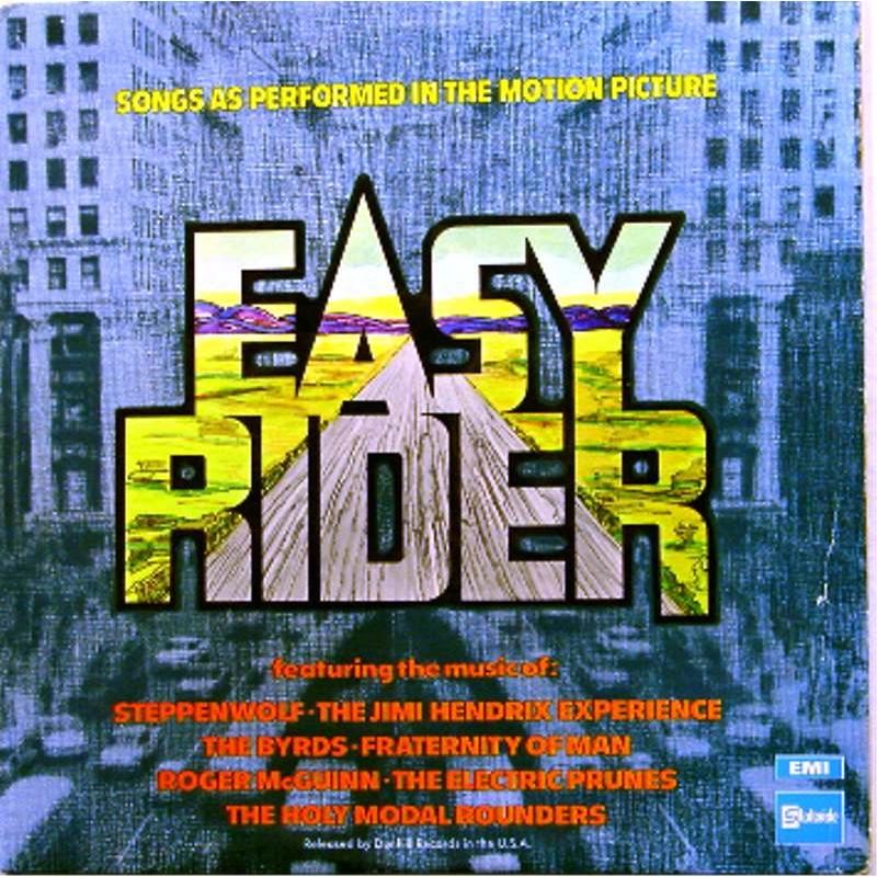 Easy Rider (Songs as Performed in the Motion Picture)