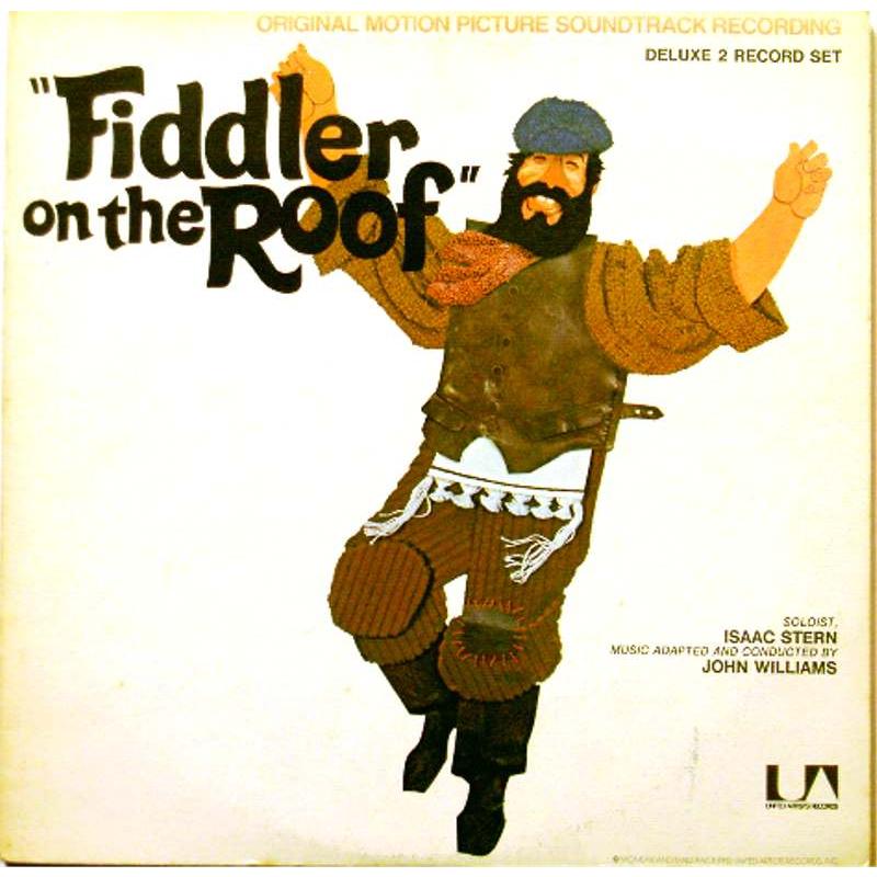 Fiddler on the Roof (Original Motion Picture Soundtrack)