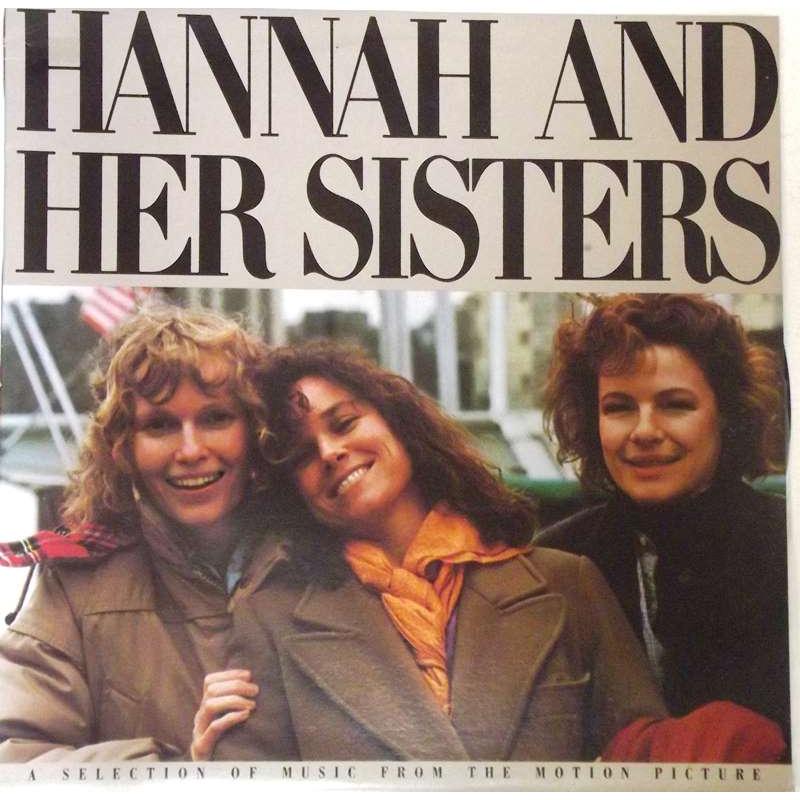 Hannah And Her Sisters (A Selection Of Music From The Motion Picture)