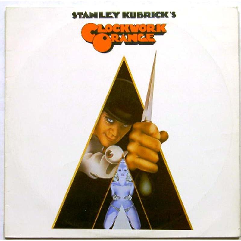A Clockwork Orange (Music From the Soundtrack)