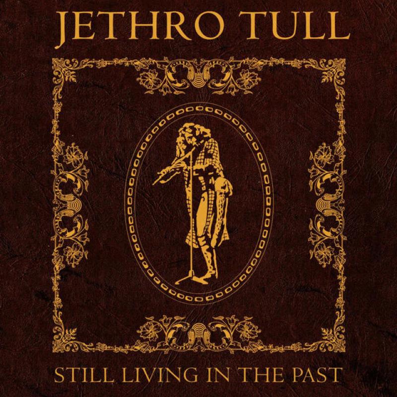 Still Living In The Past -